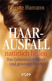 Haarausfall natürlich heilen