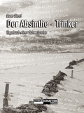 Der Absinthe - Trinker