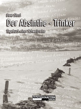 Der Absinthe - Trinker