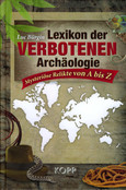 Lexikon der verbotenen Archäologie