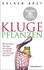 Kluge Pflanzen, m. DVD