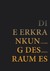 Die Erkrankung des Raumes