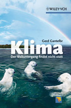 Klima - Der Weltuntergang findet nicht statt