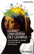 Glanz und Elend des Gehirns