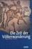Die Zeit der Völkerwanderung
