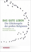 Das gute Leben