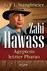 Zahi Hawass - Ägyptens letzter Pharao