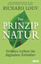 Das Prinzip Natur