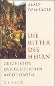 Die Ritter des Herrn