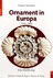 Ornament in Europa 1450-2000
