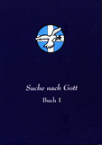 Suche nach Gott 1