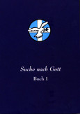 Suche nach Gott 1