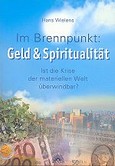 Im Brennpunkt: Geld & Spiritualität