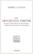Der Arschloch-Faktor