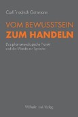 Vom Bewusstsein zum Handeln