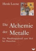 Die Alchemie der Metalle