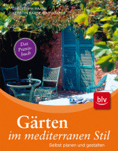 Gärten im mediterranen Stil