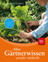 Altes Gärtnerwissen wieder entdeckt
