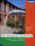 Der ökologische Bauauftrag