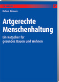 Artgerechte Menschenhaltung