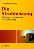 Die Strohheizung