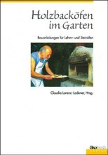 Holzbacköfen im Garten