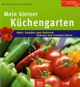 Mein kleiner Küchengarten