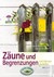 Zäune und Begrenzungen naturnah gestalten