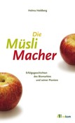 Die Müsli-Macher