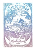 Der Garten. Anstiftung zur Selbstversorgung