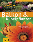 Balkon und Kübelpflanzen