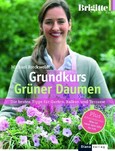 Grundkurs Grüner Daumen