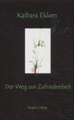 Der Weg zur Zufriedenheit