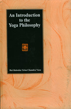 An Introduction to the Yoga Philosophy