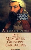 Die Memoiren Guiseppe Garibaldis