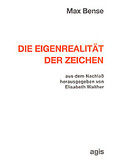 Die Eigenrealität der Zeichen