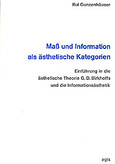 Maß und Information als ästhetische Kategorien