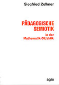 Pädagogische Semiotik in der Mathematik-Didaktik