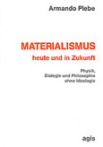 Materialismus heute und in Zukunft