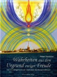 Wahrheiten aus dem Urgrund ewiger Freude
