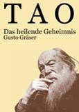 Tao. Das heilende Geheimnis