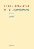 Individualität und Selbstbestimmung