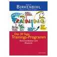 Das 30-Tage-Trainings-Programm, Kommunikation und Rhetorik