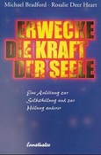 Erwecke die Kraft der Seele