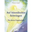 Auf himmlischen Schwingen