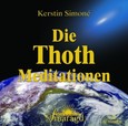 Die Thoth-Meditationen, Audio-CD