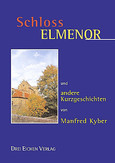 Schloss Elmenor Schloss Elmenor