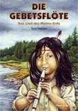 Die Gebetsfl&ouml;te