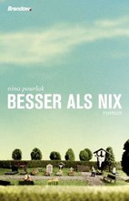Besser als nix