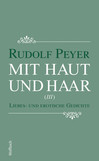 Mit Haut und Haar